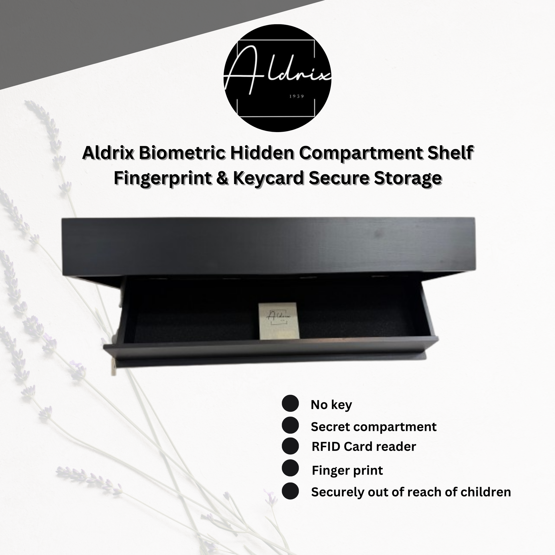 Aldrix Biometric Hidden Compartment Shelf / Fingerprint & Keycard Secure Storage